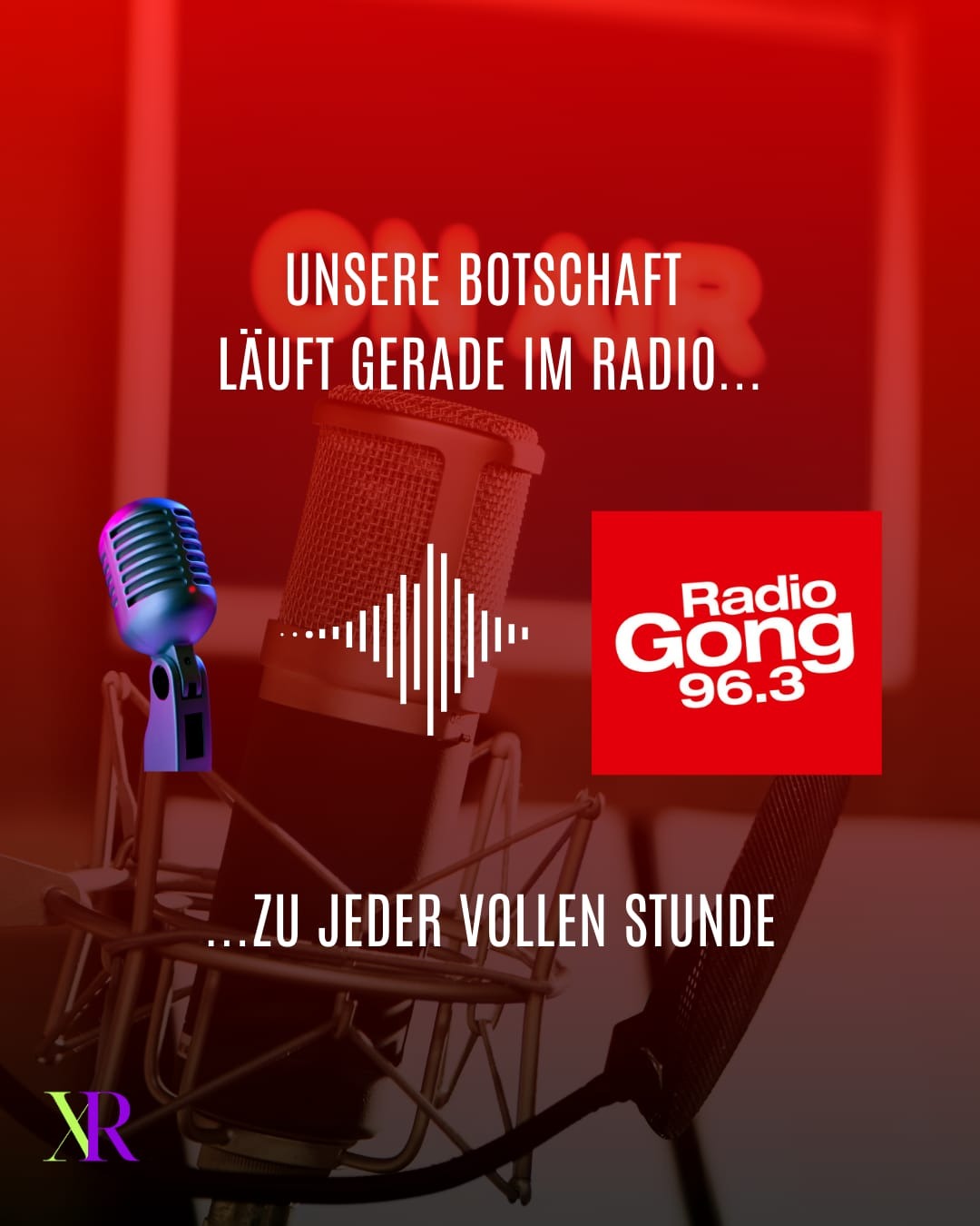 Radio Gong 96.3 - Unsere Botschaft läuft gerade im Radio